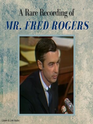 cover image of A Rare Recording of Mr. Fred Rogers